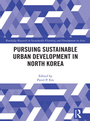 cover image of Pursuing Sustainable Urban Development in North Korea